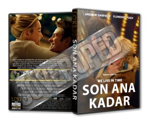 Son Ana Kadar - We Live in Time - 2024 Türkçe Dvd Cover Tasarımı